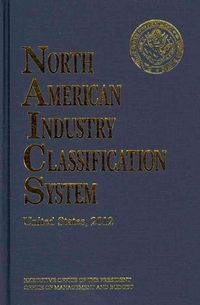 Produktbild: Bernan Press: North American Industry Classification System,