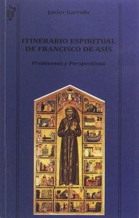 Produktbild: Itinerario espiritual de Francisco de As&iacute;s : problemas y perspectivas