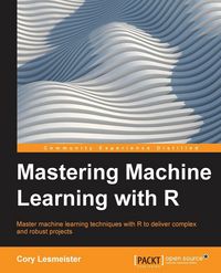 Produktbild: Mastering Machine Learning with R