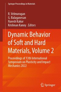 Produktbild: Dynamic Behavior of Soft and Hard Materials, Volume 2