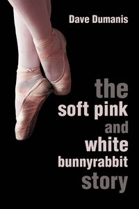 Produktbild: The Soft Pink and White Bunnyrabbit Story