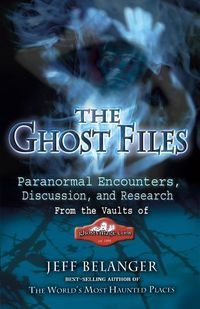 Produktbild: Belanger, J: Ghost Files
