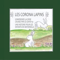 Bild vom Artikel Les Corona lapins vom Autor Ursula Leitl
