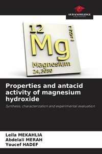 Produktbild: Properties and antacid activity of magnesium hydroxide
