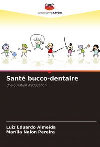 Produktbild: Sant&eacute; bucco-dentaire