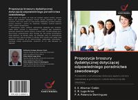 Produktbild: Propozycja broszury dydaktycznej dotycz&iquest;cej odpowiedniego poradnictwa zawodowego