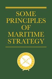Produktbild: Some Principles of Maritime Strategy