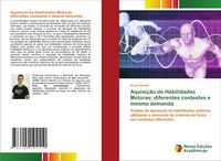 Produktbild: Aquisi&ccedil;&atilde;o de Habilidades Motoras: diferentes contextos e mesma demanda