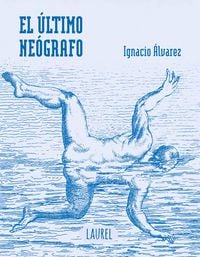 Produktbild: El &uacute;ltimo ne&oacute;grafo