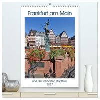 Produktbild: Frankfurt am Main und die sch&ouml;nsten Stadtteilen (hochwertiger Premium Wandkalender 2027 DIN A2 hoch), Kunstdruck in Hochglanz