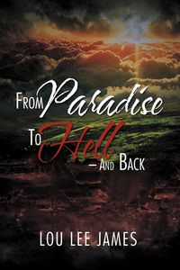 Produktbild: From Paradise to Hell - And Back