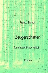 Produktbild: Zeugenschaften im unwohnlichen Alltag