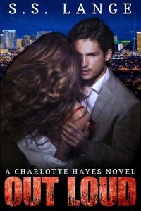 Produktbild: Out Loud (A Charlotte Hayes Novel, #4)