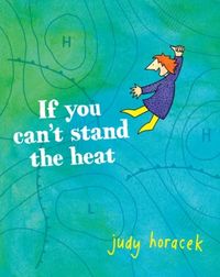 Produktbild: If You Cant Stand The Heat