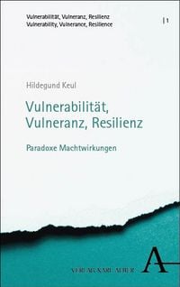 Produktbild: Vulnerabilit&auml;t, Vulneranz, Resilienz