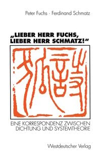 Produktbild: &bdquo;Lieber Herr Fuchs, lieber Herr Schmatz!&ldquo;