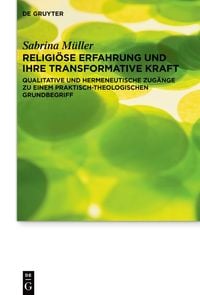 Produktbild: Religi&ouml;se Erfahrung und ihre transformative Kraft