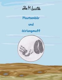 Produktbild: Plautzenb&auml;r und Girlangmuff