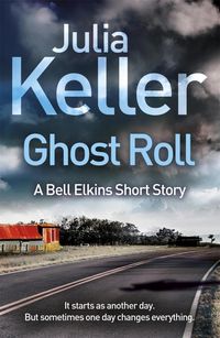 Produktbild: Ghost Roll (A Bell Elkins Novella)