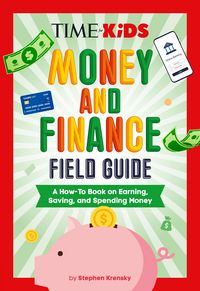 Produktbild: TIME for Kids: Money and Finance Field Guide