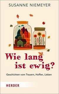 Bild vom Artikel Wie lang ist ewig? vom Autor Susanne Niemeyer