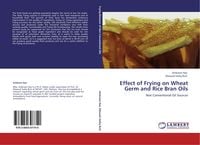 Produktbild: Effect of Frying on Wheat Germ and Rice Bran Oils