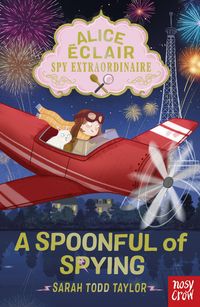 Produktbild: Alice &Eacute;clair, Spy Extraordinaire! A Spoonful of Spying
