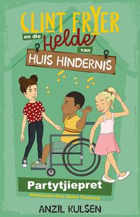 Produktbild: Clint Fryer en die helde van Huis Hindernis 2: Partytjiepret
