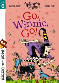 Produktbild: Read with Oxford: Stage 6: Winnie and Wilbur: Go, Winnie, Go!