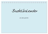 Produktbild: Bastelkalender - hell Blau (Tischkalender 2027 DIN A5 quer), CALVENDO Monatskalender
