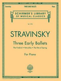 Produktbild: Stravinsky, I: Three Early Ballets (the Firebird, Petrushka,