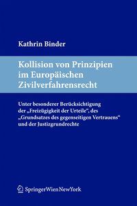 Produktbild: Binder, K: Kollision von Prinzipien im Europ&auml;ischen Zivilver