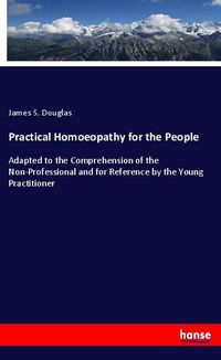Produktbild: Practical Homoeopathy for the People
