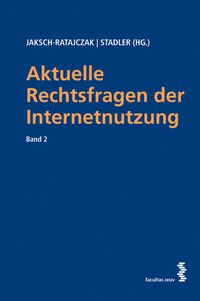 Produktbild: Aktuelle Rechtsfragen der Internetnutzung