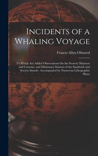 Produktbild: Incidents of a Whaling Voyage