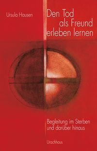 Produktbild: Den Tod als Freund erleben lernen