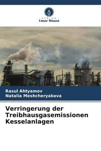 Produktbild: Verringerung der Treibhausgasemissionen Kesselanlagen