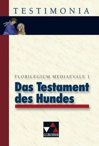 Produktbild: Das Testament des Hundes und andere Denkw&uuml;rdigkeiten