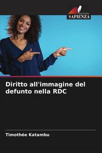 Produktbild: Diritto all'immagine del defunto nella RDC