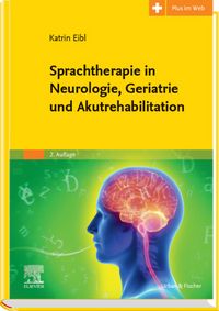 Produktbild: Sprachtherapie in Neurologie, Geriatrie und Akutrehabilitation