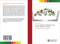 Produktbild: A circula&ccedil;&atilde;o de d&aacute;divas nas redes sociais virtuais
