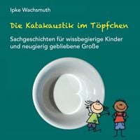 Produktbild: Die Katakaustik im T&ouml;pfchen