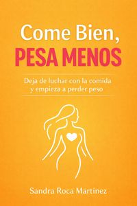 Produktbild: Come bien, pesa menos
