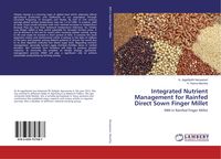 Produktbild: Integrated Nutrient Management for Rainfed Direct Sown Finger Millet