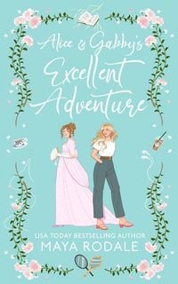 Produktbild: Alice and Gabby's Excellent Adventure