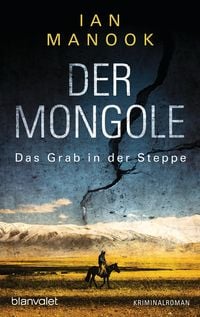 Produktbild: Der Mongole - Das Grab in der Steppe