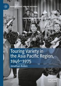 Produktbild: Touring Variety in the Asia Pacific Region, 1946&ndash;1975