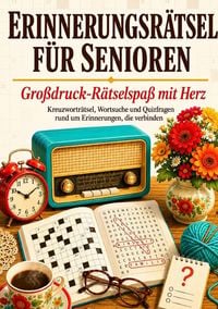 Produktbild: R&auml;tsel mit Herz / Erinnerungsr&auml;tsel f&uuml;r Senioren
