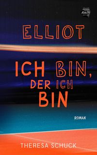Produktbild: Elliot - ich bin, der ich bin