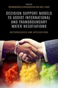 Produktbild: Decision Support Models to Assist International and Transboundary Water Negotiations
